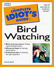 Cover of The Complete Idiot's Guide to Birdwatching by Sheila Buff