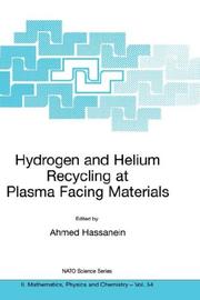 Front cover of Hydrogen and helium recycling at plasma facing materials by NATO Advanced Research Workshop on Hydrogen Isotope Recycling at Plasma Facing Materials in Fusion Reactors (2001 Argonne, Ill.)