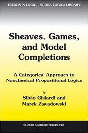 Front cover of Sheaves, games, and model completions by Silvio Ghilardi