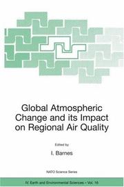 Front cover of Global atmospheric change and its impact on regional air quality by NATO Advanced Research Workshop on Global Atmospheric Change and its Impact on Regional Air Quality (2001 Irkutsk, Russia)