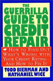Front cover of The guerrilla guide to credit repair by Todd Bierman