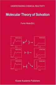 Front cover of Molecular Theory of Solvation (Understanding Chemical Reactivity) by F. Hirata