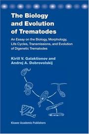 Front cover of The biology and evolution of trematodes by K. V. Galaktionov