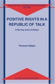 Front cover of Positive rights in a republic of talk by Thomas Halper