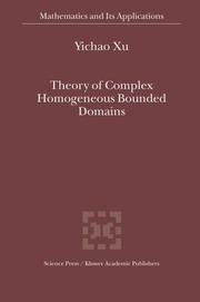 Front cover of Theory of Complex Homogeneous Bounded Domains by Yichao Xu