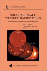 Front cover of Solar and space weather radiophysics by Dale E. Gary
