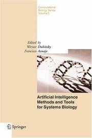 Cover of Artificial Intelligence Methods and Tools for Systems Biology by W. Dubitzky