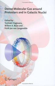 Front cover of Dense molecular gas around protostars and in galactic nuclei by Willem A. Baan