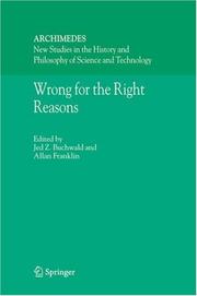 Cover of Wrong for the right reasons by Jed Z. Buchwald