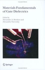 Front cover of Materials fundamentals of gate dielectrics by Alexander A. Demkov
