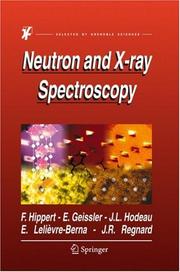 Front cover of Neutron and X-ray spectroscopy by F. Hippert