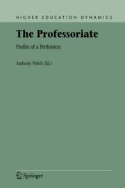 Cover of The Professoriate by Anthony Welch