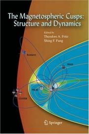 Front cover of The Magnetospheric Cusps: Structure and Dynamics by Theodore A. Fritz