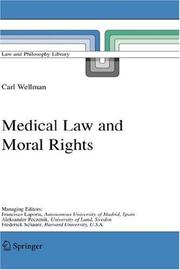 Front cover of Medical Law and Moral Rights (Law and Philosophy Library) by Carl Wellman