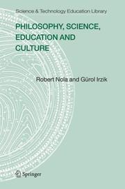 Front cover of Philosophy, science, education and culture by Robert Nola