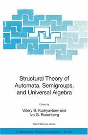 Front cover of Structural Theory of Automata, Semigroups, and Universal Algebra: Proceedings of the NATO Advanced Study Institute on Structural Theory of Automata, Semigroups ... II by Unknown