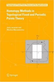 Front cover of Homotopy methods in topological fixed and periodic points theory by Jerzy Jezierski