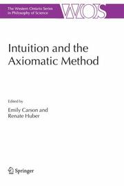 Cover of Intuition and the axiomatic method by Renate Huber