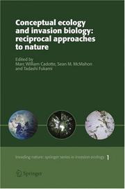 Front cover of Conceptual ecology and invasion biology by Marc W. Cadotte