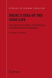 Front cover of Hegel's Idea of the Good Life by Joshua D. Goldstein