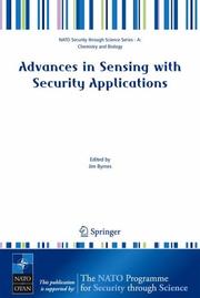 Front cover of Advances in Sensing with Security Applications (NATO Security through Science Series / NATO Security through Science Series A: Chemistry and Biology) (NATO ... Security Series A: Chemistry and Biology) by Jim Byrnes