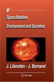 Front cover of Space weather, environment and societies by Jean Lilensten