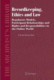 Front cover of Recordkeeping, Ethics and Law by Livia Iacovino