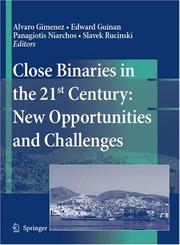 Cover of Close Binaries in the 21st Century: New Opportunities and Challenges by Edward Guinan