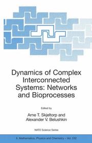 Cover of Dynamics of Complex Interconnected Systems: Networks and Bioprocesses by Arne T. Skjeltorp