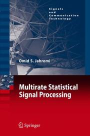 Cover of Multirate Statistical Signal Processing (Signals and Communication Technology) by Omid S. Jahromi