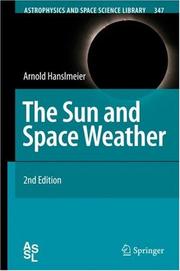 Front cover of The Sun and Space Weather by Arnold Hanslmeier