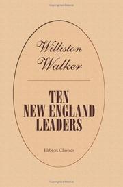 Front cover of Ten New England leaders by Williston Walker