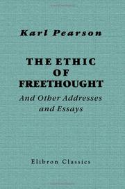 Front cover of The ethic of freethought by Karl Pearson