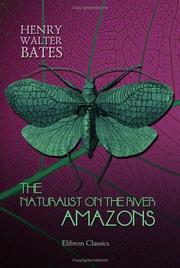 Cover of The naturalist on the River Amazons by Henry Walter Bates
