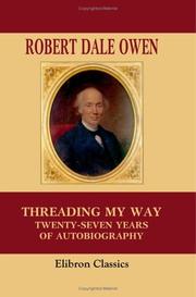 Cover of Threading my way by Robert Dale Owen