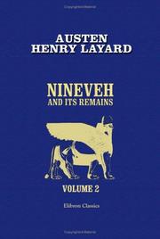 Cover of Nineveh and Its Remains by Austen Henry Layard