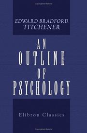 Cover of An outline of psychology by Edward Bradford Titchener