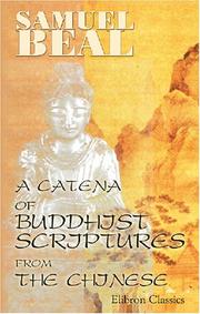 Front cover of A catena of Buddhist scriptures from the Chinese by Samuel Beal