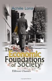 Front cover of The economic foundations of society by Achille Loria