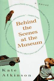 Front cover of Behind the scenes at the museum by Kate Atkinson