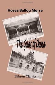Front cover of The gilds of China by Hosea Ballou Morse