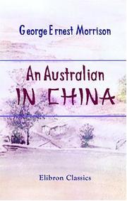 Front cover of An Australian in China by George Ernest Morrison