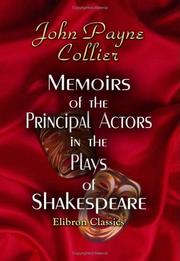 Cover of Memoirs of the principal actors in the plays of Shakespeare by John Payne Collier