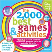 Front cover of The 2,000 Best Games & Activities by Susan Kettmann