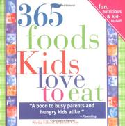 Front cover of 365 foods kids love to eat by Unknown