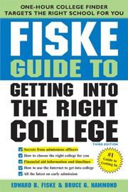 Cover of Fiske Guide to Getting Into the Right College, 3E (Fiske Guide to Getting Into the Right College) by Edward Fiske