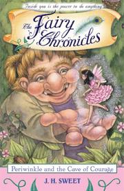 Cover of Periwinkle and the Cave of Courage (The Fairy Chronicles) by J. H. Sweet