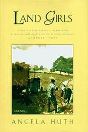 Front cover of Land girls by Angela Huth