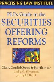 Front cover of PLI's guide to the securities offering reforms by Leslie N. Silverman