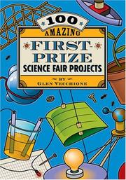 Cover of 100 Amazing First-Prize Science Fair Projects by Glen Vecchione